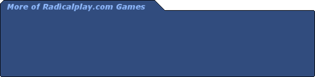 More Radicalplay.com Games